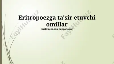 eritropoezga ta'sir etuvchi omillar — PPTX