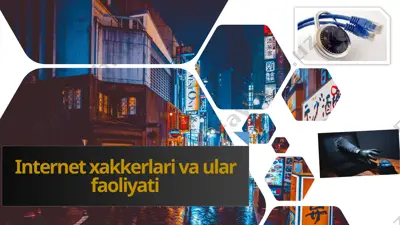 internet xakkerlari va ular faoliyati — PPTX
