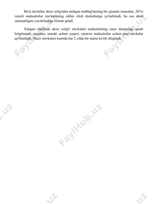 rni kamaytiradi. ba'zi davlatlar aksiz solig'idan tushgan mablag'larning bir qismini (masalan, 20%) zararli mahsulotlar iste'molining oldini olish dasturlariga yo'naltiradi, bu esa aholi salomatligini yaxshilashga xizmat qiladi. xalqaro tajribada aksiz solig'i stavkalari mahsulotning zarar darajasiga qarab belgilanadi; masalan, tamaki uchun yuqori, zararsiz mahsulotlar uchun past stavkalar qo'llaniladi. aksiz stavkalari kamida har 2 yilda bir marta ko'rib chiqiladi. 📌xulosa aksiz solig'ini takomillashtirish orqali byudjet daromadlarini oshirish, ishlab chiqarishni tartibga solish va sog'lom turmush tarzini qo'llab-quvvatlash mumkin. 📚foydalanilgan adabiyotlar 1. soliq kodeksi, o'zbekiston respublikasi. 2. xalqaro valyuta fondi (xvf) hisobotlari, xususan, soliq siyosati bo'yicha texnik yordam hisobotlari. 3. jahon banki tadqiqotlari va hisobotlari, soliq islohotlari va fiskal siyosatga bag'ishlangan. 4. o'zbekiston respublikasi iqtisodiyot va moliya vazirligining nashrlari va hisobotlari