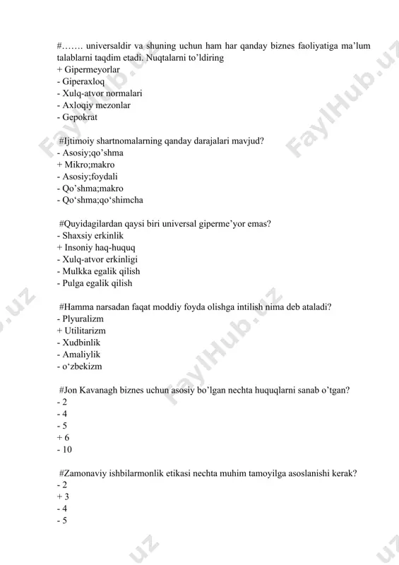 iling - rasmiy munosabatlarda etik qoidalarga amal qiling + biznes maqsadlariga erishish yo’lida zo’ravonlikdan saqlaning - doimo vazifangizni o’z vaqtida bajarishga harakat qiling -to’g’ri javob yo’q #biznesning professionallik tamoyillari nimalardan iborat? +har doim o'z imkoniyatlaringizga qarab biznes qiling - har bir ishga professionallik bilan yondoshing + ishonchni oqlang -to’g’ri javob yo’q - umumiy ishda ishtirokchilarni hurmat qiling + shon -sharaf bilan raqobatlashing #menejerning noto’g’ri hatti-harakatlariga nimalar sabab bo’lishi mumkin? + bu faoliyat aslida noqonuniy va axloqsiz emasligiga ishonish + faoliyat xavfsiz ekanligiga ishonch + bu faoliyat tashkilotga haqiqatdan ham yordam berishiga ishonish - bilim va tajribaning kamligi - haddan ortiq o’ziga bo’lgan ishonch -to’g’ri javob yo’q #edfning asosiy muammolari qaysilar? + korrupsiya + aldash + majburlash - adolatsizlik - hurmatsizlik -to’g’ri javob yo’q #edfning asosiy muammolarini nimalar tashkil etadi? + o’grilik + diskriminatsiya + aldash - adolatsizlik - bilimsizlik -to’g’ri javob yo’q #ishbilarmonlik munosabatlarida axloq munosabatlarini shakllantirish uchun nimalardan foydalaniladi? …