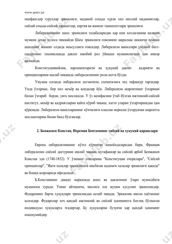 кинликдан келиб чиқади. эркинлик инсон ҳаётининг асосидир. фуқаролар хеч қандай ижтимоий ва сиёсий ҳокимиятга боғлиқ бўлмаган индивидуал ҳуқуқларга эгадирлар. бу ҳуқуқларни бузувчи ҳар қандай ҳокимият ноқонунийдир. констаннинг фикрича, эркинлик ҳокимиятнинг халқ қўлида бўлганлигида эмас, шахснинг давлат ҳокимиятига нисбатан мустақил бўлганлигидадир. ҳокимиятларни чеклаш, уларни билиш ва мувозанатни ўрнатиш талаблари шундан келиб чиқади. констан икки хил эркинликнинг фуқаровий (шахсий) ва сиёсий эркинликларни ажратади. қадимий халқлар эркинликлари сиёсий эркинликдан иборат эди. яъни ҳар бир фуқаро давлатни бошқаришда иштирок этиш ҳуқуқига эга эди. бу қонун чиқариш, одил судловни амалга ошириш, мансабдор шахсларни сайлаш, уруш ва тинчлик масалаларини ҳал қилишда иштирок этиш билан чекланар эди. янги халқлар эркинлиги асосан шахсий фуқаровий эркинликдир. бу шахснинг маълум даражада давлат ҳокимиятидан мустақил бўлишидир. констан шахсий эркинликни қуйидагича изохлайди: бу асоссиз қамоққа олмоқдан дахлсизлик, ўз фикрини эркин ифода этиш, ўзига хоҳлаган ҳунар танлаш ва у билан эркин шуғулланиш, ўз мулкидан хоҳлаганича фойдаланиш ва унга эгалик қилиш, хоҳлаган жойда яшаш, …