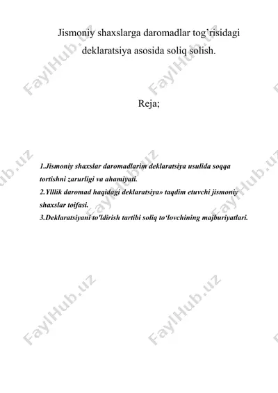 jismoniy shaxslarga daromadlar tog’risidagi deklaratsiya asosida soliq solish. — DOCX