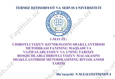 chiroyli yozuv ko‘nikmasini shakllantirish metodikasi — PPT