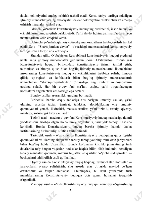 bundagi ustuvor yo‘nalishlarni va oliy qadriyatlarni aniqlaydi va konstitutsiyaviy amaliyotni belgilab beradi. bu oliy qadriyatlarga konstitutsiyaviy institutlar mos bo‘lishi kerak. konstitutsiyaviy institutlar esa o‘z navbatida jamiyat va davlat tuzilishining prinsiplarini, davlat hokimiyati organlari tuzilishi va tizimini, davlat hokimiyati tashkil etilishi va nazorat qilinishini o‘zida aks ettiradi. o‘zbekiston respublikasi konstitutsiyaviy huquqining yana bir o‘ziga xos xususiyati shundaki, u, avvalombor, ijtimoiy-siyosiy munosaba tlarni tartibga soladi. ana shunday munosabatlar inson, jamiyat va davlat o‘rtasida kelib chiqadi. demak, o‘zbekiston respublikasi konstitutsiyaviy huquqi o‘ziga xos predmetiga ega. uning predmetini, asosan, ijtimoiy- siyosiy, iqtisodiy, ma’naviy munosabatlar tashkil etadi. o‘zbekiston respublikasi konstitutsiyaviy huquqi – mustaqil huquq sohasi bo‘lib, u milliy huquqiy tizimning o‘zagi, yadrosini tashkil etadi. huquqshunoslik fanida konstitutsiyaviy huquqning predmetini aniqlashda uch yondashuvni ko‘rsatish mumkin. birinchi yo‘nalish: konstitutsiyaviy-huquqiy tartibga solishning predmetini davlat hokimiyatini amalga oshirish tashkil etadi. konstitutsiya tartibga soladigan ijtimoiy munosabatlarning aksariyatini davlat hokimiyatini tashkil etish va amalga oshirish masalalari tashkil etadi. ikkinchi yo‘nalish: konstitutsiyaviy …