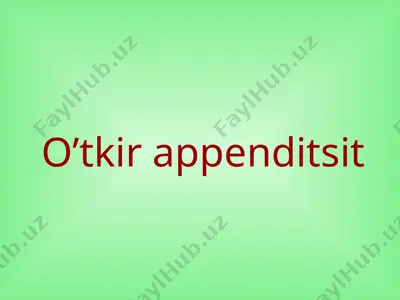o’tkir appenditsit — PPT