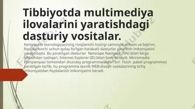 multimediya ilovalarini yaratish dasturiy vositalar — PPTX