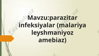 parazitar infeksiyalar haqidagi maqola — PPTX