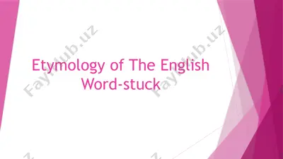 etymology of the english word-stuck — PPTX