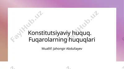 konstitutsiyaviy huquq. fuqarolarning huquqlari — PPTX
