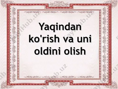 yaqindan ko'rish va uni oldini olish — PPT