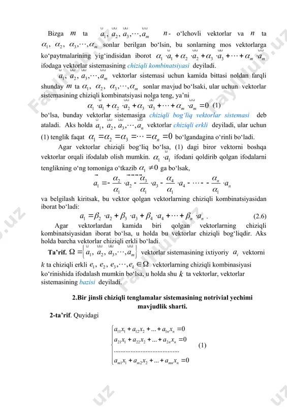 mani yeching: yechish. bu sistemadan sistemani hosil qilamiz. agar ozod had sifatida noma’lumni olib, , deb qarasak. u holda koʻrinishdagi yechimlarni hosil qilamiz. ushbu holda har bir nolmas yechim oʻlchovli vektor sifatida qaralishi mumkin. chiziqli bir jinsli tenglamalar sistemasining yechimlari quyidagi xossalarga ega: 1. agar vektor sistemaning yechimi boʻlsa, u holda ixtiyoriy son boʻlganda ham vektor ham bu sistemaning yechimi boʻladi. 2. agar va vektorlar sistemaning yechimlari boʻlsa, u holda vektor ham bu sistemaning yechimi boʻladi. shuning uchun bir jinsli sistema yechimlarining har qanday chiziqli kombinatsiyasi ham uning yechimi boʻla oladi. bir jinsli boʻlmagan sistema yechimlari uchun yuqoridagi da’vo oʻrinli emas. ..., oʻlchovli vektorlar sistemasini ko‘rib chiqamiz. 3-ta’rif. agar tenglikni qanoatlantiruvchi kamida bittasi noldan farqli sonlar mavjud boʻlsa, u holda vektorlar sistemasi chiziqli bog‘liq vektorlar sistemasi deb ataladi. aks holda, yani faqat boʻlgandagina tenglik oʻrinli boʻlsa, u holda vektorlar sistemasi chiziqli erkli vektorlar sistemasi deb ataladi. izoh. vektor bir jinsli …