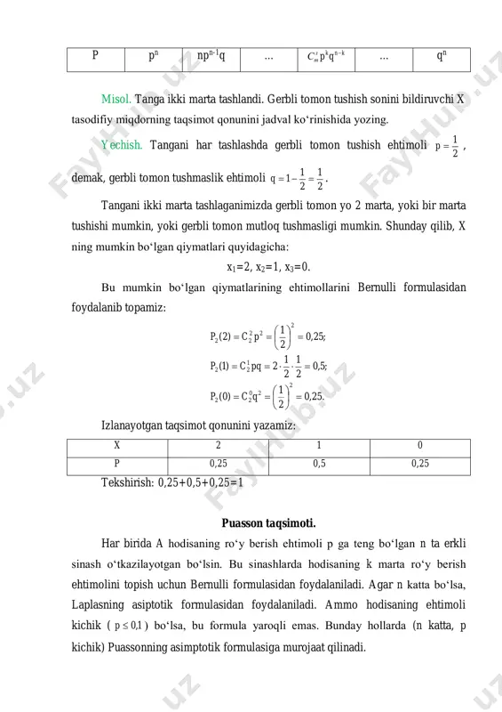mulasidan foydalaniladi. ammo hodisaning ehtimoli kichik ( 1,0p ) bo‘lsa, bu formula yaroqli emas. bunday hollarda (n katta, p kichik) puassonning asimptotik formulasiga murojaat qilinadi. shunday qilib, har birida hodisaning ro‘y berish ehtimoli juda kichik bo‘lgan juda ko‘p sinashlar o‘tkazilganda hodisaning rosa k marta ro‘y berish ehtimolini topish masalasini qo‘yaylik. muhim shart qo‘yaylik: np ko‘paytma o‘zgarmas qiymatini saqlab qoladi, chunonchi np=  . bu sinashlarning har xil seriyasida, ya’ni n ning har xil qiymatlarida hodisa ro‘y berishining o‘rtacha soni o‘zgarmasdan qolishini bildiradi. bizni qiziqtirayotgan ehtimolni hisoblash uchun bernulli formulasidan foydalanamiz:   knk n pp k knnnn kp    )1( ! )1()...2)(1( )( . pn= bo‘lgani uchun n p   bo‘ladi. demak,   knk n nnk knnnn kp    )1()( ! )1()...2)(1( )(  n juda katta qiymatga egaligini nazarda tutib, )(kpn o‘rniga )(lim kpn n  ni topamiz. bunda izlanayotgan ehtimolning taqribiy qiymati …