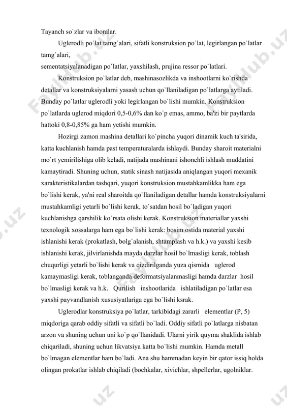 hi payvandlanish xususiyatlariga ega bo`lishi ksrak. uglerodlar konstruksiya po`latlar, tarkibidagi zararli elementlar (p, 5) miqdoriga qarab oddiy sifatli va sifatli bo`ladi. oddiy sifatli po`latlarga nisbatan arzon va shuning uchun uni ko`p qo`llanidadi. ularni yirik quyma shaklida ishlab chiqariladi, shuning uchun likvatsiya katta bo`lishi mumkin. hamda metall bo`lmagan elementlar ham bo`ladi. ana shu hammadan keyin bir qator issiq holda olingan prokatlar ishlab chiqiladi (bochkalar, xivichlar, shpellerlar, ugolniklar. listlar,nokonkalar). bundan yarimfabrikatlardan qurilish inshootlaridan payvandlangan konstruksiyalar hamda mashina detallari yasaladi. bunday materiallardan tayyorlangan detallarga qo`shimcha termik ishlov ham beriladi. oddiy sifatli po`latlar 3 guruhga bo`linadi: a,b hamda v guruhga. bumday bo`linishga asos qilib, garantiya xususiyatlari olingan. guruh a po`latni mexanik xossalarini garantiyasi ta'minlangan. markadan sof qancha ko`p bo`lsa, shuncha uglerod ko`p, demak shuncha mexanik xossalari yaxshi. bunday po`latlar, qanday holda ishlab chiqilgan bo`lsa, shundayligicha ishlatilishi kerak, ya'ni bosim ostida ishlatilishi, payvandlash hamda toblash mumkin emas, chunki bunday guruh b bunday po`latlar kimyoviy xossalari …