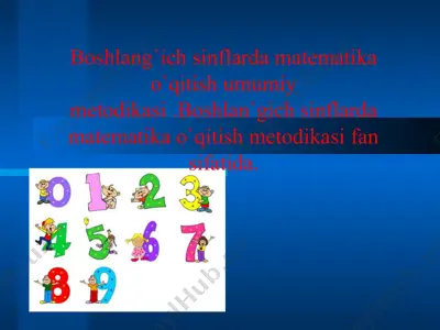 boshlang'ich sinflar dasturiy matematikasi — PPTX