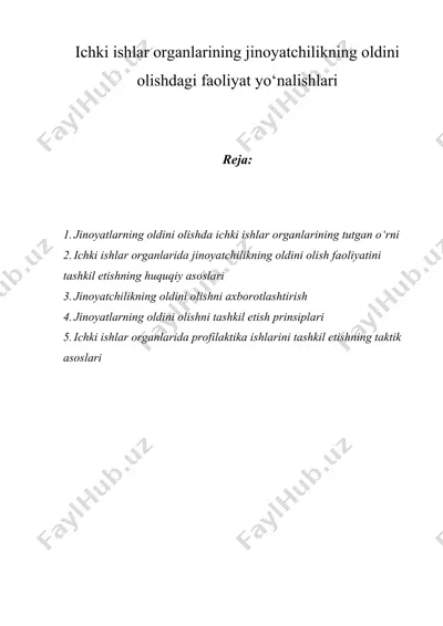 ichki ishlar organlarining jinoyatchilikning oldini olishdagi faoliyat yo‘nalishlari — DOC