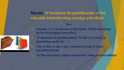 o'zbekiston respublikasida ta'lim sohasida islohotlarning amalga oshirilishi — PPTX