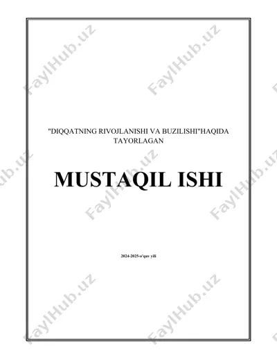 diqqatning rivojlanishi va buzilishi haqida — DOCX