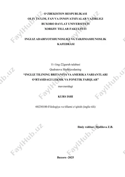 ingliz tilining britaniya va amerika variantlari o'rtasidagi leksik va fonetik farqlar — DOCX