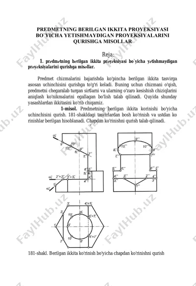predmetning ikkita proyeksiyasi bo'yicha yеtishmaydigan prоyеksiyalarini qurish misollar — PDF