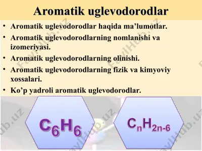 aromatik uglevodorodlar — PPT