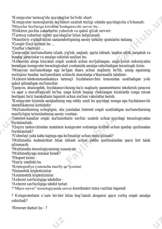 rmoq axborot almashinuvining asosiy bo'linmasi bu: ?kompyuter tarmog'ida quyidagilar bo'lishi shart: ?kompyuter tarmoqlarida ma'lumot uzatish tezligi odatda quyidagicha o'lchanadi: ?mijozlar fayllariga kirishini boshqaruvchi server bu… ?elektron pochta xabarlarini yuborish va qabul qilish serveri: ?tarmoq xabarlari oqimi quyidagilar bilan belgilanadi. ?masofaviy o'qitish tizimi samaradorligining asosiy tarkibiy qismlarini tanlang. ?google docs xizmati bu ... ?qurtlar (chervlar) ... ?jarayonlar, ma'lumotlarni izlash, yig'ish, saqlash, qayta ishlash, taqdim etish, tarqatish va bunday jarayonlar va amalga oshirish usullari bu: ?axborotni aloqa liniyalari orqali uzatish uchun mo'ljallangan, unga kirish imkoniyatini beradigan kompyuter texnologiyalari yordamida amalga oshiriladigan texnologik tizim: ?muayyan ma'lumotlarga ega bo'lgan shaxs uchun majburiy bo'lib, uning egasining roziligisiz bunday ma'lumotlarni uchinchi shaxslarga o'tkazmaslik talablari: ?axborot-telekommunikatsiya tarmog'i foydalanuvchisi tomonidan uzatiladigan yoki qabul qilinadigan ma'lumotlar: ?jarayon, shuningdek, foydalanuvchining ba'zi majburiy parametrlarini tekshirish jarayoni va agar u muvaffaqiyatli bo'lsa, unga kirish huquqi cheklangan tizimlarda (unga ruxsat berilgan) ba'zi harakatlarni bajarish uchun ma'lum vakolatlar berish. ?kompyuter tizimida aniqlashning eng oddiy …