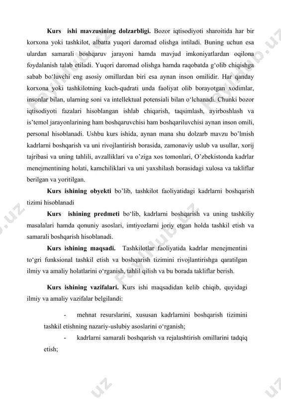 son omilini tashkil etuvchi kadrlar bilan ishlash masalasi tobora muhim ahamiyat kasb etmoqda. shu bois ishlab chiqarishda inson resurslarini rejalashtirish, shakllantirish, taqsimlash, qayta taqsimlash va ulardan oqilona foydalanish masalalari ahamiyat tobora orta boshladi va aynan ular kadrlar menejmentining asosiy mazmunini tashkil etadi, u aynan shu nuqtai nazardan xuddi ishlab chiqarishning moddiy-ashyoviy unsurlarini boshqarish kabi ko‘rib chiqiladi. shu bilan birga kadrlar – bu avvalombor murakkab shaxsiy-tipik xususiyat va fazilatlar majmuasiga ega insonlardir, ularning orasida ijtimoiy-psixologik fazilatlar muhim rol o‘ynaydi. kadrning bir vaqtning o‘zida ham boshqaruvning ob’ekti, ham boshqaruvning sub’ekti bo‘la olishi kadrlar menejmentining eng asosiy o‘ziga xos xususiyatlaridan biri hisoblanadi. dastavval “kadrlar” tushunchasining mohiyatini aniqlash lozim. kadrlar korxona, muassasa, tashkilot xodimlarining shtat tarkibini o‘zida namoyon etib, 16 yoshga to‘lgan o‘zbekiston respublikasi fuqarosi, shuningdek, xorijiy fuqarolar va fuqaroligi bo‘lmagan shaxslardir (boshqa hollarda ota-onasidan birining yoki uning o‘rnini bosuvchi shaxsning yozma roziligi bilan qonun hujjatlarida nazarda tutilgan tartibda o‘n to‘rt va o‘n besh …