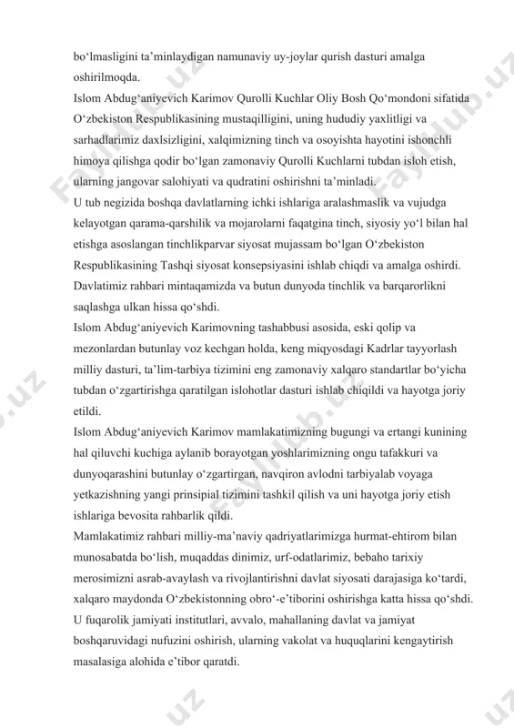 . mamlakatimiz rahbari milliy-ma’naviy qadriyatlarimizga hurmat-ehtirom bilan munosabatda bo‘lish, muqaddas dinimiz, urf-odatlarimiz, bebaho tarixiy merosimizni asrab-avaylash va rivojlantirishni davlat siyosati darajasiga ko‘tardi, xalqaro maydonda o‘zbekistonning obro‘-e’tiborini oshirishga katta hissa qo‘shdi. u fuqarolik jamiyati institutlari, avvalo, mahallaning davlat va jamiyat boshqaruvidagi nufuzini oshirish, ularning vakolat va huquqlarini kengaytirish masalasiga alohida e’tibor qaratdi. islom abdug‘aniyevich karimovning poytaxtimiz toshkent shahri, mamlakatimizning barcha shahar va qishloqlari qiyofasini zamonaviy me’morlik talablari asosida tubdan o‘zgartirish borasidagi keng ko‘lamli bunyodkorlik ishlarini el-yurtimiz yaxshi biladi va yuksak qadrlaydi. islom abdug‘aniyevich karimov suveren va mustaqil o‘zbekistonni barpo etish, xalqparvar demokratik huquqiy davlat yaratish, fuqarolar tinchligi va milliy totuvlikni ta’minlash ishiga qo‘shgan ulkan hissasi hamda bu borada matonat va jasorat ko‘rsatgani uchun o‘zbekiston qahramoni unvoni, «mustaqillik» va amir temur ordenlari bilan taqdirlangan. islom abdug‘aniyevich karimov o‘zbekiston fanlar akademiyasining haqiqiy a’zosi edi. ayni vaqtda u iqtisodiyot, ilm-fan, ta’lim-tarbiyani rivojlantirishga qo‘shgan ulkan hissasi uchun ko‘plab xorijiy mamlakatlar universitet va akademiyalarining faxriy fan …