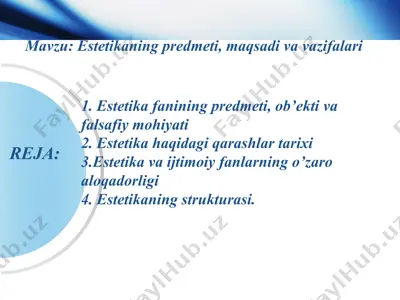 estetika fanining premeti, maqsadi va vazifalari — PPT