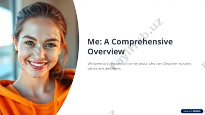 a comprehensive overview of me — PPTX