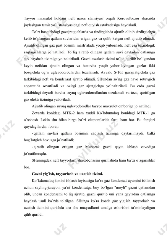 a gktk to`rtta bir xil quvvatga ega bo`lgan gaz tayyorlash shaxobchasidan iborat. shuning uchun gkp ga etib kelgan gaz aralashmasi ana shu to`rtta gaz tayyorlash shaxobchasiga bir maromda tarkatib beriladi. gaz tayyorlash shaxobchasi bilan yakindan tanishib chiqamiz. gaz tayyorlash shaxobchasidan gaz uch bosqichda kondensatdan tozalanadi, so`ngra gaz tarkibiga kondensatni ajratib olishni tezlashtirish va samaradorli qilish uchun kiritilgan dietilenglikondan (deg) tozalanadi, kiritiladi va kompressor stansiyasiga ks yuboriladi. ajratib olingan kondensat ham deg dan va kondensat bilan ajralib chiqqan suvdan tozalanadi, so`ngra tayyor maxsulot omboriga jo`natiladi. gkp dan chiqqan gaz dastlabki s-1 gazajratgichga 12-13 mpa bosim va 2-64's harorat ostida yo`naltiriladi. bu erda gaz aralashmasini suyuqliklardan dastlabkit ajralishi ta`minlanadi va ajralib chiqqan suyuqlik (kolndensat+suv) r-201 taksichlagichga yo`naltiriladi. gaz aralashmasi s-1 gazajratgichdan gazni haroratini pasaytirish uchun havo bilan sovutish apparatiga (xsa) yo`naltiriladi, xsa va gaz harorati 50-52's gacha pasaytirgichga yo`naltiriladi. bu gazajratgichda ajratilgan suyuqliklar r-201 taksich-lagichga jo`natiladi, qolgan gaz aralashmasi esa t-101 issiqlik …