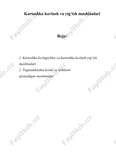 kartoshka kovlash va yig‘ish mashinalari — DOCX