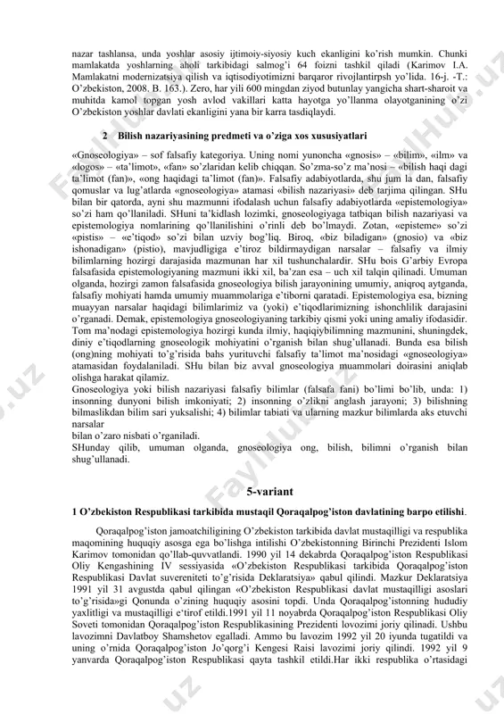 zlanishlar natijasida falsafiy bilim tizimida ontologiyadan tashqari falsafaning muhim falsafiy mazmun kasb etadigan gnoseologiya, aksiologiya, ijtimoiy falsafa, axloq, estetika, mantiq kabi tarkibiy qismlari paydo bo’ldi. lekin ularning barchasi zamirida ontologiya yotadi. o’z navbatida, ontologiya har qanday falsafiy dunyoqarashning negizi hisoblanadi va shu tariqa o’z tarkibiga kirmaydigan boshqa falsafiy muammolar talqinini ko’p jihatdan belgilaydi. 3-variant 1 faol ijtimoiy siyosat – aholini kuchli himoya qilish omili o’zbekistonning yangilanish va taraqqiyot yo’liga asos qilib olingan yetakchi tamoyillardan biri kuchli ijtimoiy siyosatni amalga oshirishdir. bu har qanday iqtisodiy islohotning xalq manfaatlari va uning ijtimoiy himoyasini ta‘minlashga qaratilishini anglatadi.mustaqillikkacha bo’lgan davrda, sobiq ittifoqning mustabid siyosati natijasida 80-yillarning ikkinchi yarmiga kelib, o’zbekistonning davlat byudjeti defitsiti hamda inflyatsiya darajasining ortib borishi, xalq iste‘moli tovarlarining yetishmasligi, ishlab chiqarish va mehnat samaradorligining pasayib ketishi kabi bir qator salbiy tendensiyalar mamlakatda iqtisodiy-siyosiy vaziyatning keskinlashuviga olib keldi.ushbu davrda respublika aholisining o’sish sur‘atlari sobiq ittifoqning boshqa davlatlariga nisbatan 3 barobar yuqori bo’lgan, …