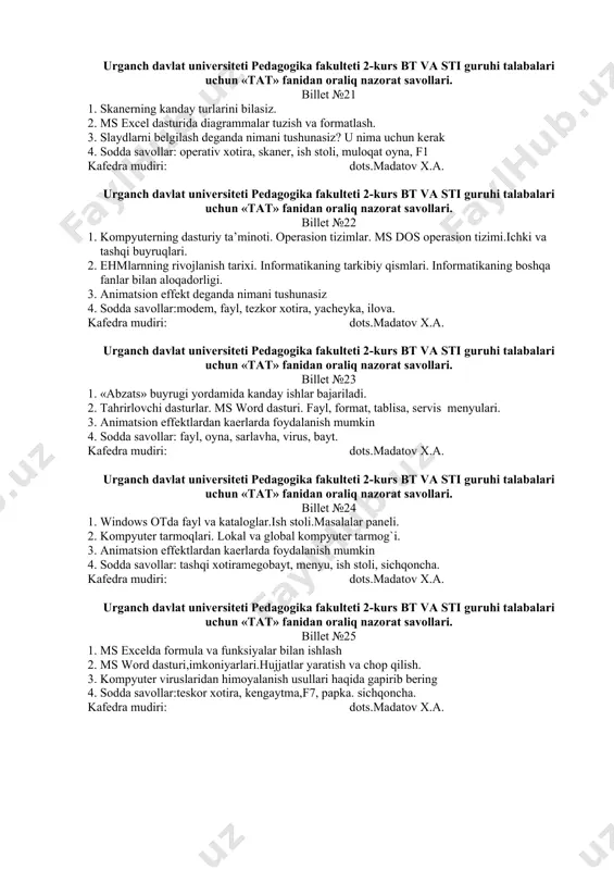 ayt, f8, masalalar paneli, ctrl a kafedra mudiri: dots.madatov x.a. urganch davlat univеrsitеti pedagogika fakultеti 2-kurs bt va sti guruhi talabalari uchun «tat» fanidan oraliq nazоrat savоllari. billet №19 1. diskli jamlagichlar nima uchun ishlatiladi. 2. ms excel dasturida formula va funksiyalar bilan ishlash. 3. yaratilgan takdimotlarni saqlash kanday bajariladi 4. sodda savollar: bayt, antivirus dasturlari, ctrl a, ctrl c, f3 kafedra mudiri: dots.madatov x.a. urganch davlat univеrsitеti pedagogika fakultеti 2-kurs bt va sti guruhi talabalari uchun «tat» fanidan oraliq nazоrat savоllari. billet №20 1. word matn muxarriri kanday imkoniyatlarga ega. 2. chop etish kurilmasi (printеr) ning kanday turlari bor. 3. slaydga matnni kiritish va taxrirlash usullarini tavsiflab bеring sodda savollar: mikroprosessor, modem, sayt, f3, ctrl c. kafedra mudiri: dots.madatov x.a. urganch davlat univеrsitеti pedagogika fakultеti 2-kurs bt va sti guruhi talabalari uchun «tat» fanidan oraliq nazоrat savоllari. billet №21 1. skanеrning kanday turlarini bilasiz. 2. ms excel dasturida diagrammalar …