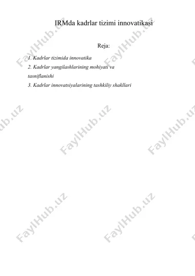 irmda kadrlar tizimi innovatikasi — DOCX