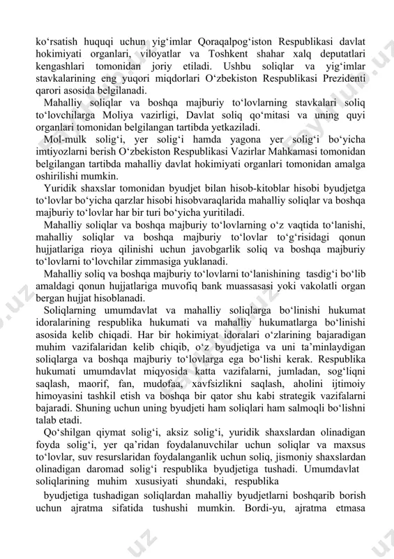 shbu soliqlar va yig‘imlar stavkalarining eng yuqori miqdorlari o‘zbekiston respublikasi prezidenti qarori asosida belgilanadi. mahalliy soliqlar va boshqa majburiy to‘lovlarning stavkalari soliq to‘lovchilarga moliya vazirligi, davlat soliq qo‘mitasi va uning quyi organlari tomonidan belgilangan tartibda yetkaziladi. mol-mulk solig‘i, yer solig‘i hamda yagona yer solig‘i bo‘yicha imtiyozlarni berish o‘zbekiston respublikasi vazirlar mahkamasi tomonidan belgilangan tartibda mahalliy davlat hokimiyati organlari tomonidan amalga oshirilishi mumkin. yuridik shaxslar tomonidan byudjet bilan hisob-kitoblar hisobi byudjetga to‘lovlar bo‘yicha qarzlar hisobi hisobvaraqlarida mahalliy soliqlar va boshqa majburiy to‘lovlar har bir turi bo‘yicha yuritiladi. mahalliy soliqlar va boshqa majburiy to‘lovlarning o‘z vaqtida to‘lanishi, mahalliy soliqlar va boshqa majburiy to‘lovlar to‘g‘risidagi qonun hujjatlariga rioya qilinishi uchun javobgarlik soliq va boshqa majburiy to‘lovlarni to‘lovchilar zimmasiga yuklanadi. mahalliy soliq va boshqa majburiy to‘lovlarni to‘lanishining tasdig‘i bo‘lib amaldagi qonun hujjatlariga muvofiq bank muassasasi yoki vakolatli organ bergan hujjat hisoblanadi. soliqlarning umumdavlat va mahalliy soliqlarga bo‘linishi hukumat idoralarining respublika hukumati va mahalliy hukumatlarga …
