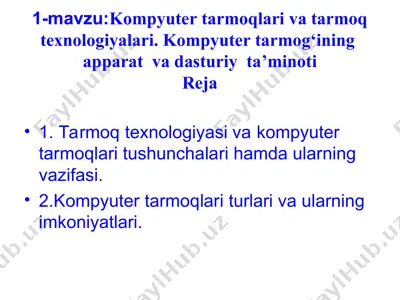 kompyuter tarmoqlari va tarmoq texnologiyalari — PPT