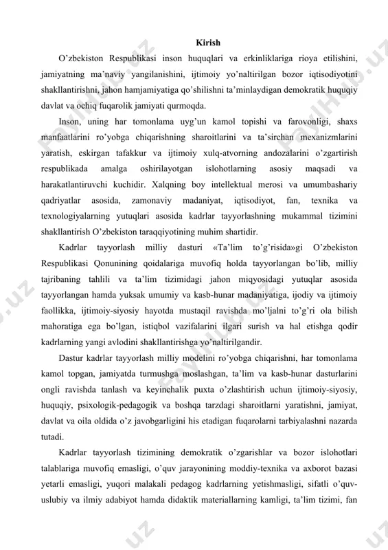 n, jamiyatda turmushga moslashgan, ta’lim va kasb-hunar dasturlarini ongli ravishda tanlash va keyinchalik puxta o’zlashtirish uchun ijtimoiy-siyosiy, huquqiy, psixologik-pedagogik va boshqa tarzdagi sharoitlarni yaratishni, jamiyat, davlat va oila oldida o’z javobgarligini his etadigan fuqarolarni tarbiyalashni nazarda tutadi. kadrlar tayyorlash tizimining demokratik o’zgarishlar va bozor islohotlari talablariga muvofiq emasligi, o’quv jarayonining moddiy-texnika va axborot bazasi yetarli emasligi, yuqori malakali pedagog kadrlarning yetishmasligi, sifatli o’quv-uslubiy va ilmiy adabiyot hamda didaktik materiallarning kamligi, ta’lim tizimi, fan va ishlab chiqarish o’rtasida puxta o’zaro hamkorlik va o’zaro foydali integratsiyaning yo’qligi kadrlar tayyorlashning mavjud tizimidagi jiddiy kamchiliklar sirasiga kiradi. ta’lim-tarbiya va o’quv jarayonlarining tarkibini, bosqichlarini bir-biri bilan uzviy bog’lash, ya’ni uzluksiz ta’lim-tarbiya tizimini tashkil qilish muammolari hal qilingan emas. amaldagi ta’lim tizimi zamonaviy, taraqqiy topgan demokratik davlatlar talablariga javob bera olmayotir. mutaxassislar tayyorlash, ta’lim-tarbiya tizimi jamiyatda bo’layotgan islohot, yangilanish jarayonlari talablari bilan bog’lanmagan. ta’lim tizimidagi mavjud umumta’lim va kasb-hunar dasturlari o’rtasida uzviylik va vorislikning yo’qligi sababli …