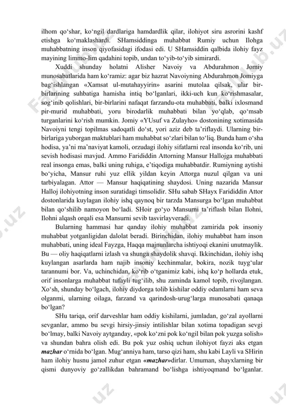 o aloqador tushunchalar bo‘lib, «ma’rifatsiz muhabbat, muhabbatsiz ma’rifat bo‘lmaydi» (g‘azzoliy. ihyou ulum ad-din, ruscha nashri). mashhur so‘fiy hasan basriy aytgan ekan: «kim o‘z rabbini tanisa, uni sevadi, kim dunyoni tanisa, undan voz kechadi». ya’ni allohni tanishimiz kuchaygan sari unga nisbatan muhabbatimiz oshaveradi, lekin dunyoning mohiyatiga chuqurroq kirib borganimiz sari (uning bebaqoligini anglab) unga nafratimiz ortaboradi. ko‘rinib turibdiki, g‘azzoliy insonning tabiatidan kelib chiqib, fikr yuritgan. allohga bo‘lgan muhabbatning zaruriy va qonuniy ekanini ilmiy-mantiqiy yo‘sinda isbotlamoqchi bo‘lgan. biroq qizig‘i shundaki, u o‘zining fikrlarini tasavvufiy muhabbatga olib borib bog‘laydi va tasavvufiy muhabbatning (ilohiy ishqning) ham tabiiy asoslari borligi, zaruriy hodisa ekanini ko‘rsatib beradi. shu zaminda ulug‘ olim insonning insonga muhabbati, ilohiy muhabbat bilan zaminiy, hayotiy muhabbat orasidagi munosabat hamda oriflar, darveshlarning muhabbati haqida muhim fikrlarni bayon etadi. g‘azzoliy talqiniga ko‘ra, ilohiy muhabbat bilan iisoniy muhabbat orasida ziddiyat yo‘q. aksincha, ilohiy muhabbat insoniy muhabbatning rivojlanib, kamol topgan ko‘rinishi. hamma gap qanday insonlarni sevishda. biz …