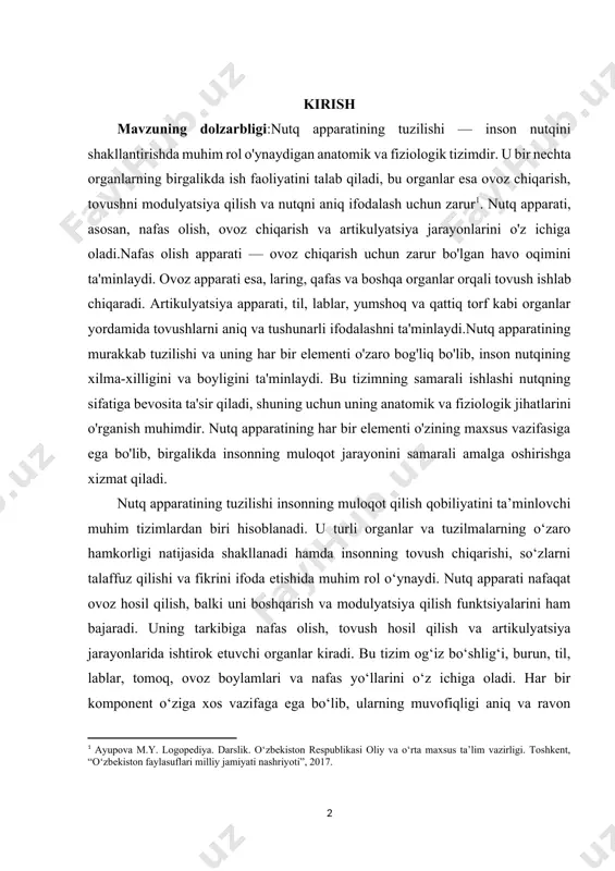 ik va fiziologik jihatlarini o'rganish muhimdir. nutq apparatining har bir elementi o'zining maxsus vazifasiga ega bo'lib, birgalikda insonning muloqot jarayonini samarali amalga oshirishga xizmat qiladi. [1: ayupova m.y. logopediya. darslik. o‘zbekiston respublikasi oliy va o‘rta maxsus ta’lim vazirligi. toshkent, “o‘zbekiston faylasuflari milliy jamiyati nashriyoti”, 2017. ] nutq apparatining tuzilishi insonning muloqot qilish qobiliyatini ta’minlovchi muhim tizimlardan biri hisoblanadi. u turli organlar va tuzilmalarning o‘zaro hamkorligi natijasida shakllanadi hamda insonning tovush chiqarishi, so‘zlarni talaffuz qilishi va fikrini ifoda etishida muhim rol o‘ynaydi. nutq apparati nafaqat ovoz hosil qilish, balki uni boshqarish va modulyatsiya qilish funktsiyalarini ham bajaradi. uning tarkibiga nafas olish, tovush hosil qilish va artikulyatsiya jarayonlarida ishtirok etuvchi organlar kiradi. bu tizim og‘iz bo‘shlig‘i, burun, til, lablar, tomoq, ovoz boylamlari va nafas yo‘llarini o‘z ichiga oladi. har bir komponent o‘ziga xos vazifaga ega bo‘lib, ularning muvofiqligi aniq va ravon nutqni shakllantirishga xizmat qiladi. nutq apparati tuzilishini o‘rganish fonetika, lingvistika va …