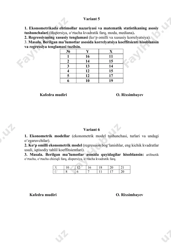 i 55 58,8 6 samarqand viloyati 54,3 47,2 7 xorazm viloyati 49,3 55,2 kafedra mudiri o. rixsimbayev variant 14 1. to‘plamlar va ularning hossalari (bosh to‘plam, tanlanma, cheklangan, cheksiz to‘plam, to‘plam birligi). 2. vaqtli qatorlar (multiplikativ va additiv modellar). 3. masala. o‘zbekiston respublikasi hududlarining iqtisodiy ko‘rsatkichlari berilgan, ushbu ko‘rsatkichlardagi omillar bog‘liqligini aniqlang. r-korrelyasiya koyfisiyentini hisoblang va tahlil qiling. t/r viloyatlar y x 1 qoraqalpog‘iston respublikasi 7 22 2 toshkent shahri 5 6 3 toshkent viloyati 33 96 4 andijon viloyati 30 25 5 namangan viloyati 11 22 6 samarqand viloyati 2 42 7 xorazm viloyati 31 44 kafedra mudiri o. rixsimbayev variant 15 1. korrelyatsiya koeffitsientining turlari va o‘zgarish intervallari (korrelyatsiya koeffitsienti formulasi, o‘rtacha kvadratik chetlanish, kuchsiz, o‘rtacha, zich bog‘lanish, funktsional, to‘g‘ri va teskari bog‘lanish). 2.ekonometrik modellashtirish bosqichlari (spetsifikatsiyalash, identifikatsiya qilish, verifikatsiya qilish, prognoz qilish). 3. masala. o‘zbekiston respublikasi hududlarining iqtisodiy ko‘rsatkichlari berilgan, ushbu ko‘rsatkichlardagi omillar bog‘liqligini aniqlang. r-korrelyasiya koyfisiyentini …