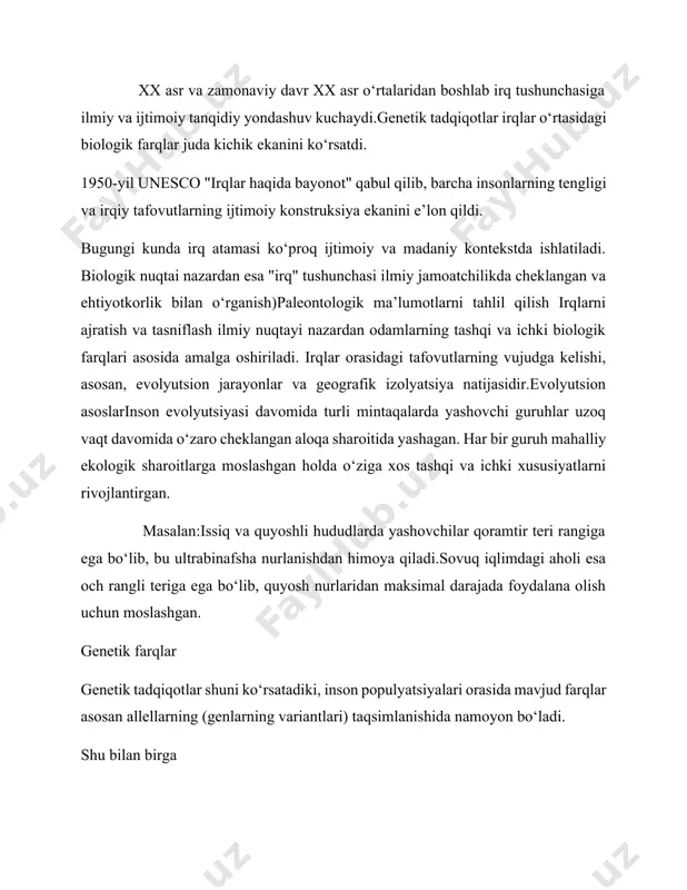 ari (bosh shakli va hajmi) genetik markerlar (muayyan allellarning tarqalish chastotasi) zamonaviy qarashlar bugungi kunda biologik asosda irqlarni qat’iy chegaralar bilan ajratish noto‘g‘ri deb qaraladi, chunki inson populyatsiyalari orasida genetik uzluksizlik mavjud. irqlar o‘rtasidagi farqlar nisbiy bo‘lib, ular orasidagi o‘tish zonalari (masalan, yevropa va osiyo oralig‘idagi xalqlar) juda kengdir. xulosa qilib aytganda, irqlarga bo‘linish biologik jarayonlarga asoslangan bo‘lsa-da, bu farqlar insoniyatning umumiy birlik va genetik o‘xshashligiga zarar yetkazmaydi. 2-bob. dunyodagi asosiy irqlar va ularning xususiyatlari 2.1. yevropoid irq: tarqalish hududi va tashqi belgilar yevropoid irq yevropa, g‘arbiy osiyo va shimoliy afrikada keng tarqalgan. tashqi belgilariga ochiq teri rangi, to‘g‘ri yoki jingalak soch, ko‘k, yashil yoki jigarrang ko‘z rangi kiradi. burun odatda tik va ingichka shaklga ega. 2.2. negroid irq: antropologik belgilar va geografik tarqalishi negroid irq asosan afrika qit’asining markaziy va janubiy qismlarida yashaydi. belgilari: qoramtir teri rangi, jingalak va qattiq sochlar, keng burun, qalin lablar. iqlim sharoitlariga moslashuv natijasida …