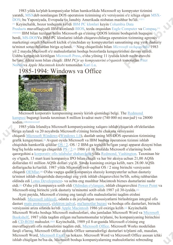 aqiyatga erishdi; dastlabki uch oy ichida har biri 349 dollardan 5000 ta karta sotib olindi, bu o'sha paytdagi mikrokompyuterlar bozoriga tegishli edi va bu 1980 yilda microsoft-ning birinchi raqamli daromad manbai bo'lgan.[19] birinchi operatsion tizim kompaniya tomonidan ommaviy ravishda chiqarilgan bir variant edi unix 1980 yil 25-avgustda e'lon qilingan. sotib olingan at & t tarqatish litsenziyasi orqali microsoft uni dublyaj qildi kseniksva yollangan santa kruz operatsiyasi portini moslashtirish / moslashtirish uchun operatsion tizim bir nechta platformalarga.[20][21] ushbu unix variantida microsoft-ning birinchi versiyasi joylashgan bo'lishi mumkin matn protsessori, microsoft word. dastlab "ko'p vositali so'z" deb nomlangan microsoft word "ko'rgan narsangiz - nima olasiz" yoki wysiwyg tomonidan kashshof bo'lgan xerox alto va bravo 1970-yillarda matn muharriri.[22][23] word birinchi bo'lib 1983 yil bahorida chiqdi va arizaning bepul namoyish nusxalari 1983 yil noyabrdagi son bilan birga to'plandi kompyuter dunyosi, uni jurnal bilan diskda tarqatiladigan birinchi dasturlardan biriga aylantirdi. (ilgari jurnalga diskda tarqatishda robert uytervikning …