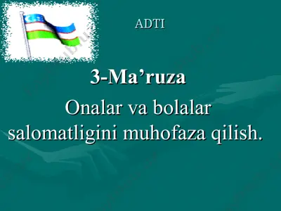 onalik va bolalikni muxofaza qilish — PPT