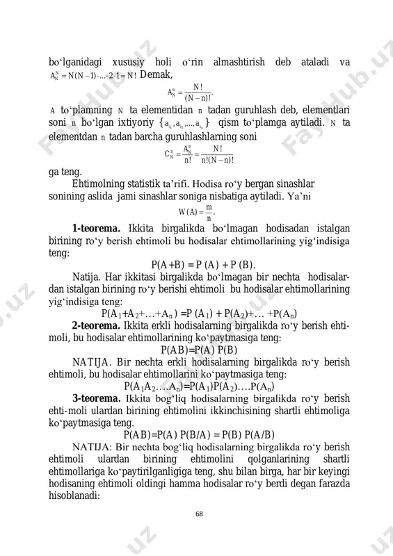 berish ehtimoli, bu hodisalar ehtimollarini ko‗paytmasiga teng: p(a1a2….an)=p(a1)p(a2)….p(an) 3-teorema. ikkita bog‗liq hodisalarning birgalikda ro‗y berish ehti-moli ulardan birining ehtimolini ikkinchisining shartli ehtimoliga ko‗paytmasiga teng. p(ab)=p(a) p(b/a) = p(b) p(a/b) natija: bir nechta bog‗liq hodisalarning birgalikda ro‗y berish ehtimoli ulardan birining ehtimolini qolganlarining shartli ehtimollariga ko‗paytirilganligiga teng, shu bilan birga, har bir keyingi hodisaning ehtimoli oldingi hamma hodisalar ro‗y berdi degan farazda hisoblanadi: 69 p(a1a2…an) = p(a1) . p(a2/a1) . p(a3/a1a2)…. p(an/ a1a2…an-1) 4-teorema. ikkita birgalikda bo‗lgan hodisadan kamida bittasining ro‗y berish ehtimoli bu hodisalarning ehtimollari yig‗indisidan ularning birgalikda ro‗y berish ehtimolining ayirmasiga teng: p(a+b) = p(a) + p(b) – p(ab) agar a va b hodisalar bog‗liq bo‗lsa , p(a+b) = p(a) + p(b) – p(b)p(a/b) bog‗liq bo‗lmasa p(a+b)= p(a) + p(b) – p(a) . p(b) for- mulalaridan foydalanamiz. 5-teorema. birgalikda bog‗liq bo‗lmagan a1,a2,…an hodisalaridan kamida bittasining ro‗y berishidan iborat a hodisaning ehtimoli 1dan 1 , 2 , … n qarama-qarshi …