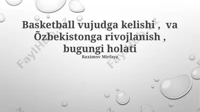 basketbolning o'zbekistonga kelishi va rivojlanishi — PPTX