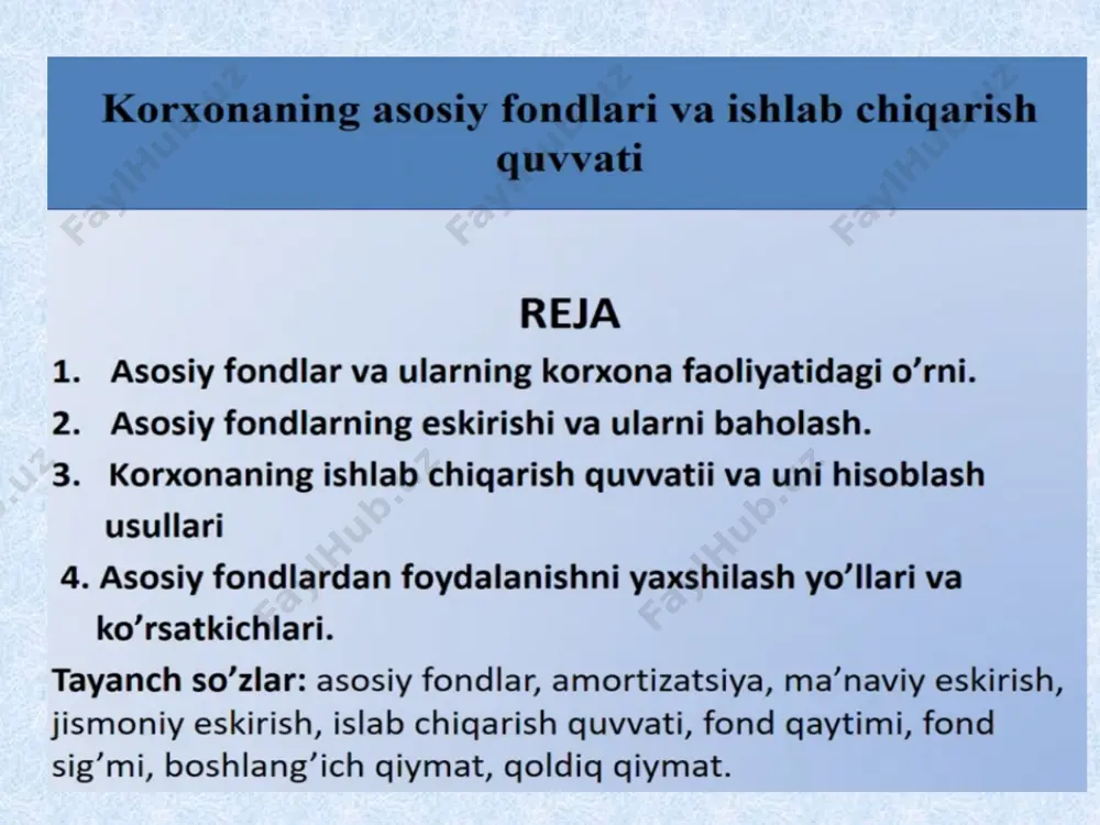 korxonaning asosiy fondlari va ishlab chiqarish quvvati - Page 2