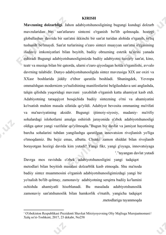 yyorlash ko‘lamini kengaytirish—eng muhim maslalardan biri.”[footnoteref:2] ushbu tadqiqot ishi yuqoridagi fikrlarning tasdig‘i sifatida xizmat qiladi [2: o‘zbekiston respublikasi prezidenti shavkat mirziyoyevning oliy majlisga murojaatnomasi. xalq so‘zi, 2018 yil 299 dekabr] badiiy sintez muammosining o‘rganilishiga doir ilmiy izlanishlar jahonning yetakchi markazlari va oliy ta’lim muassasalarida jumladan, columbia university in the city of new york (aqsh) university of oxford(byuk britaniya) , казанский федералный университет(россия), xo‘jand davlat universiteti(tojikiston)da olib borilmoqda. jahon adabiyotshunosligida badiiy sintez hodisasini tadqiq etish bo‘yicha bir qancha natijalarga erishilgan. ijodkor mahorati va uslubi,ijodkorning ijodiy o‘ziga xosligi va uning so‘zdan foydalanish mahorati tahlillarda ko‘rsatilgan; baddiy sintez, sinkretizm masalalari nazariy o‘rganilgan. bundan tashqari, jahon adabiyotshunosligida, o‘zbek hikoyalarining janriy xususiyatlari bilan bir qatorda ijodkorlarning individual uslubi, mahorati va poetic konseptsiyalari ham ilmiy jihatdan o‘rganilmoqda. kurs ishida qo‘yilgan masalalar yuzasidan juda ko‘plab tadqiqotlarolib borilgan. b.i.yarxo, m.b. xrapchenko, n.k. rerix, g.b.leybnis singari chet el olimlarining ilmiy maqola, dissertatsiya va monografik harakterdagi tadqiqotlarida o‘rganilgan.[footnoteref:3] [3: имомова …