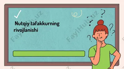 nutqiy tafakkurning rivojlanishi — PPTX