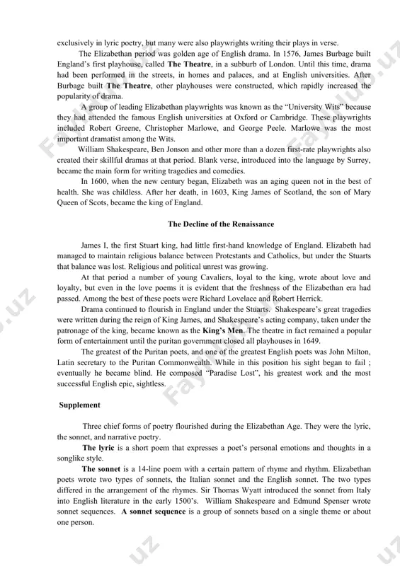 rder was restored, and england entered upon her most glorious age. elizabeth was only twenty-five when she assumed the throne, never married, and ruled wisely and well for forty-five years. interested in education, queen elizabeth established one hundred free grammar schools in all parts of the country. these schools were open to both sexes of all ranks. in 1579, gresham college was founded in london to cater to the needs of the middle class. unlike the classical curriculum offered by oxford and cambridge, its curriculum included law, medicine and other practical courses. as the children of the middle class grew better educated, the middle class itself grew in power. during elizabeth’s reign, england began to gain supremacy on the seas. the elizabethan age is an age of poetry. except perhaps for the essayist francis bacon and the critic christopher marlowe, people were not yet writing prose of literary quality. some …