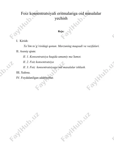 foiz konsentratsiyali eritmalariga oid masalalar yechish — DOCX
